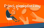 ING - dzieci i pieniądze