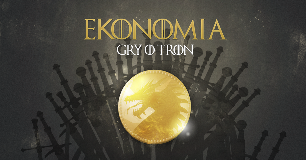 ekonomia gry o tron